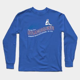 Welcome to Billwaukee Long Sleeve T-Shirt